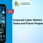 Corporate Cyber Warfare Market Current Status and Future Prospects (2025-2034)